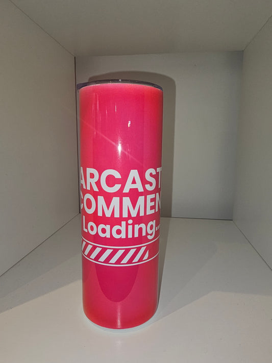 Tumbler Sarcastic comment loading