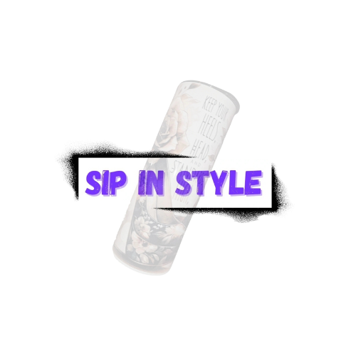 Sip in Style 